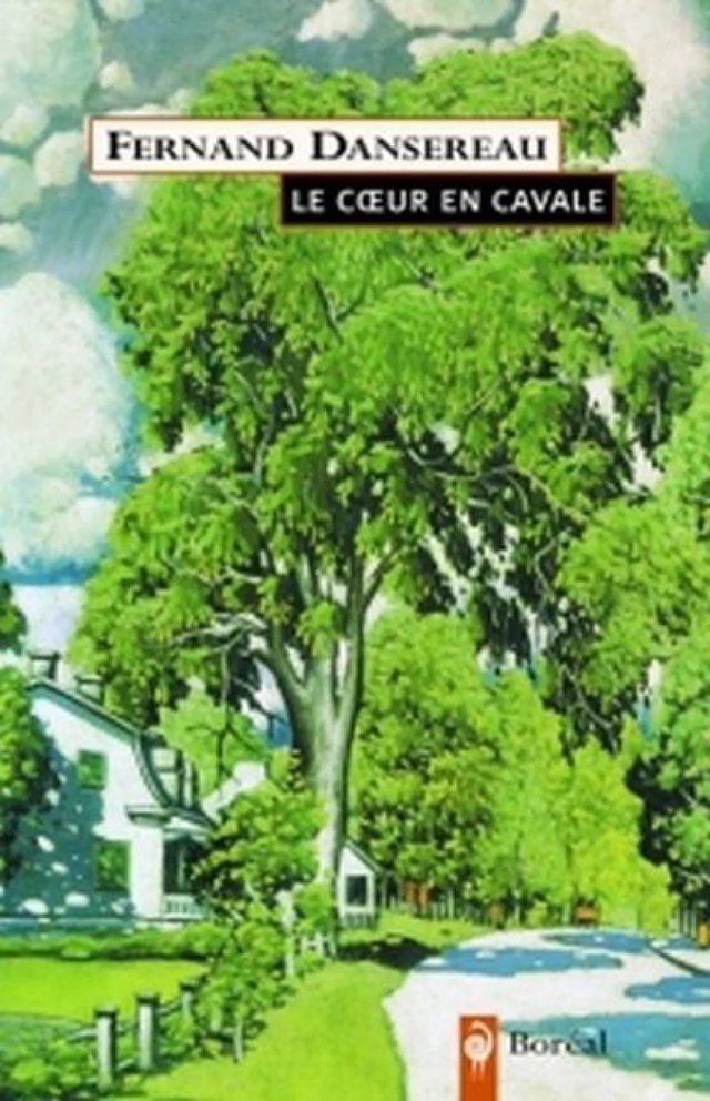 Couverture de « Le cœur en cavale », de Fernand Dansereau, éditions Boréal.